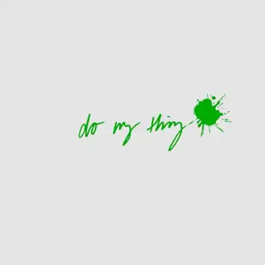 Do My Thing