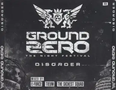 Ground Zero: The Night Festival - Disorder