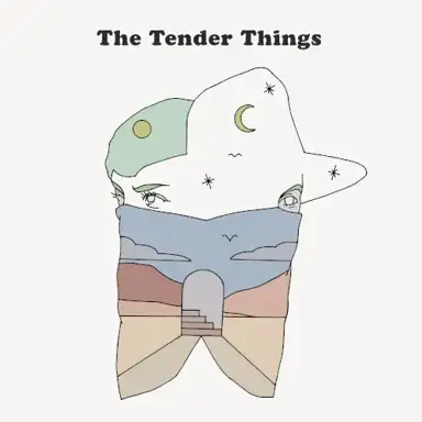 The Tender Things