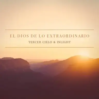 El Dios de lo extraordinario