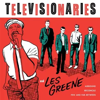 Televisionaries & Les Greene