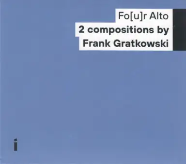 2 Compositions by Frank Gratkowski