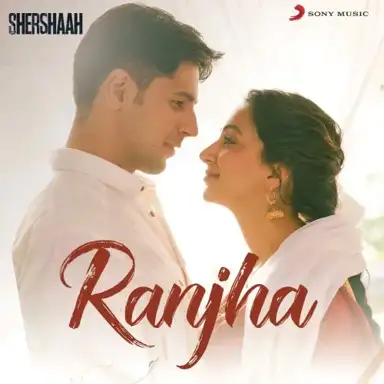 Ranjha (From “Shershaah”)