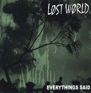 Everythings Said