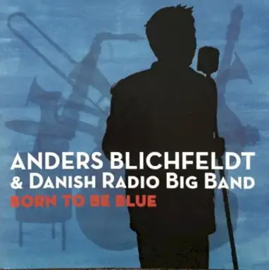 Born to Be Blue