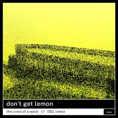 The Crest of a Wave /// DGL remix