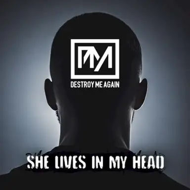 She Lives In My Head