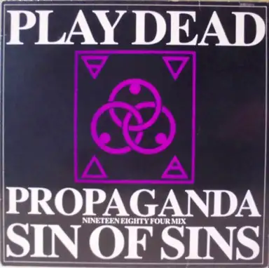 Propaganda (Nineteen Eighty Four Mix)
