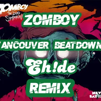 Vancouver Beatdown (EH!DE remix)