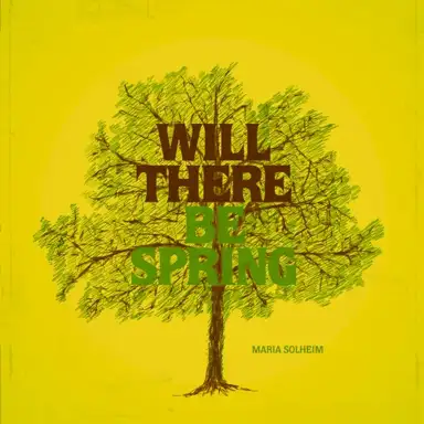 Will There Be Spring