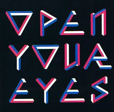 Open Your Eyes