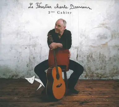 Le Forestier chante Brassens : 2ème cahier