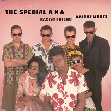 Racist Friend / Bright Lights