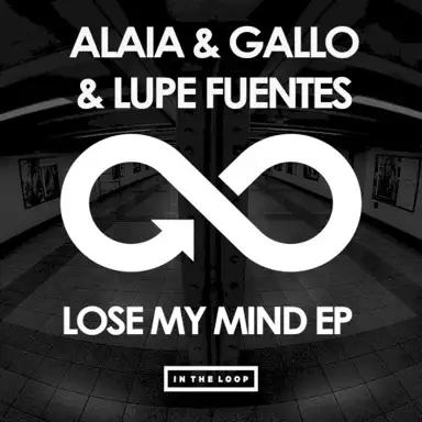 Lose My Mind EP