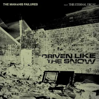 Driven Like the Snow