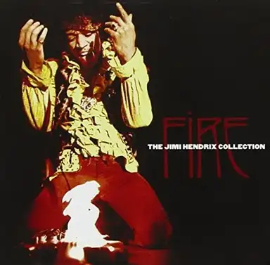 Fire: The Jimi Hendrix Collection