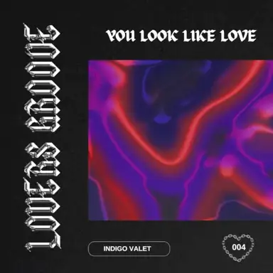 You Look Like Love