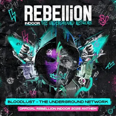 The Underground Network (Official REBELLiON Indoor 2025 Anthem)