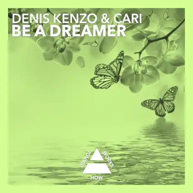 Be a Dreamer