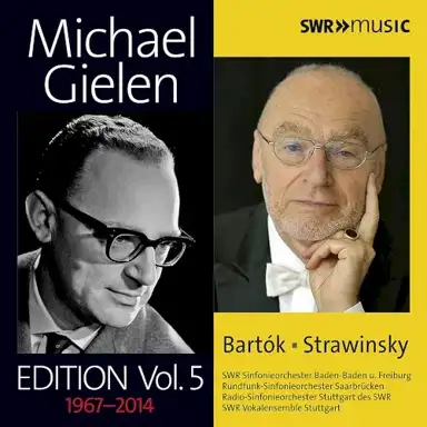 Michael Gielen Edition, Vol. 5 1967-2014