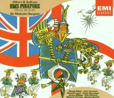 H.M.S. Pinafore / Trial by Jury
