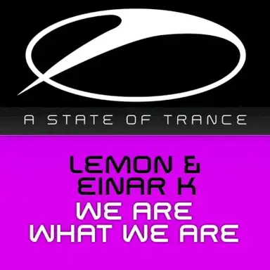 We Are What We Are