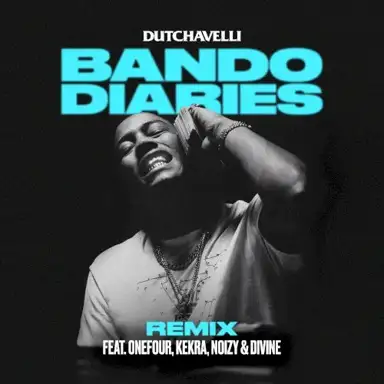 Bando Diaries (remix)