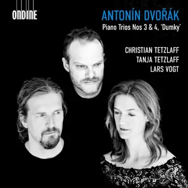 Piano Trios Nos 3 & 4, 'Dumky'