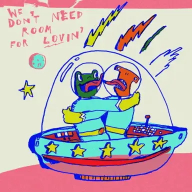 We Don’t Need Room For Lovin’