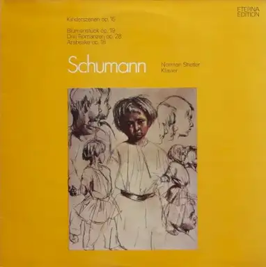 Kinderszenen op. 15 / Blumenstück op. 19 / Drei Romanzen op. 28 / Arabeske op. 18