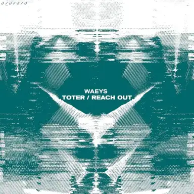 Toter / Reach Out