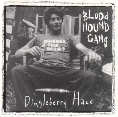 Dingleberry Haze