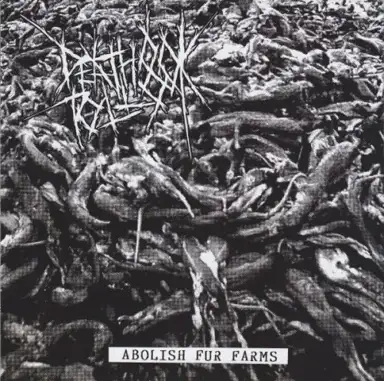 Abolish Fur Farms / Dedicate the Death