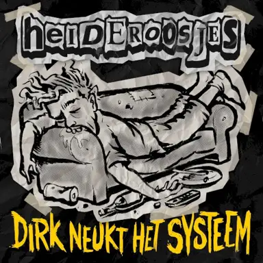 Dirk neukt het systeem