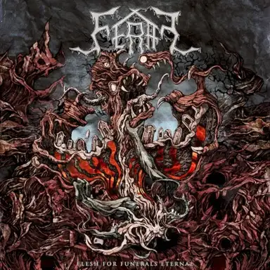 Flesh for Funerals Eternal