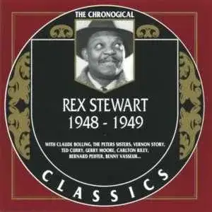 The Chronological Classics: Rex Stewart 1948-1949