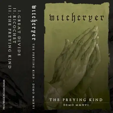 The Preying Kind: Demo MMXVI