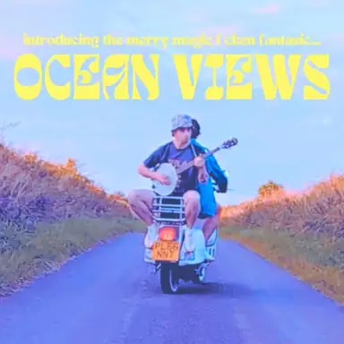 Introducing the Merry Magic F*cken Fantastic Ocean Views