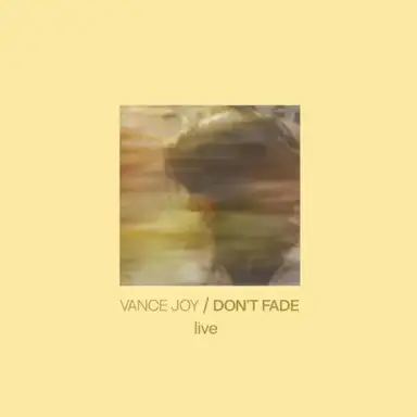 Don’t Fade (Live)