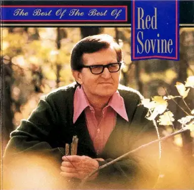 The Best of the Best of Red Sovine