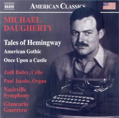 Tales of Hemingway / American Gothic / Once Upon a Castle