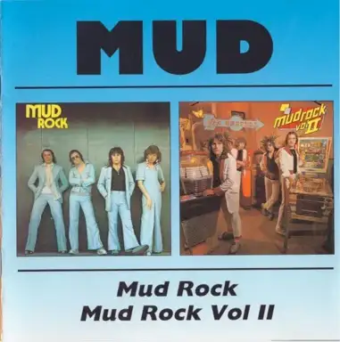 Mud Rock / Mud Rock, Volume II