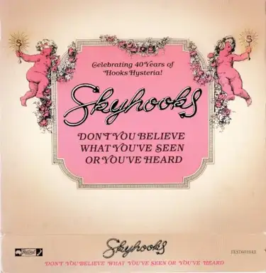 Don’t You Believe What You’ve Seen or You’ve Heard
