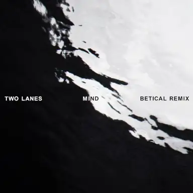 Mind (Betical remix)