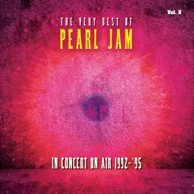 The Very Best of Pearl Jam: In Concert on Air 1992–1995