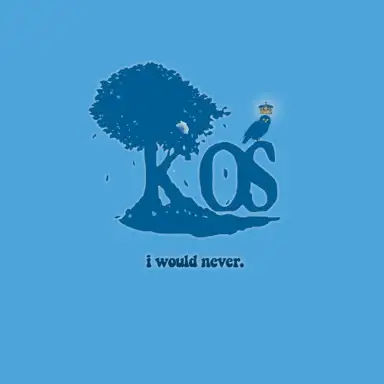 i would never.