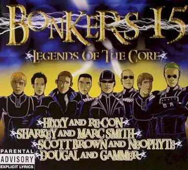 Bonkers 15: Legends of the Core