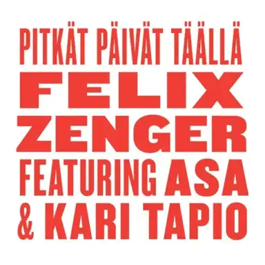 Pitkät päivät täällä