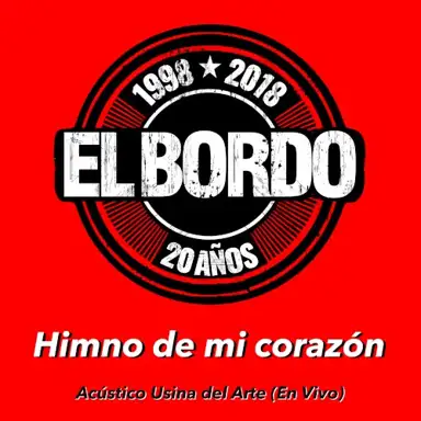 Himno de mi corazón (Acústico usina del arte - en vivo)