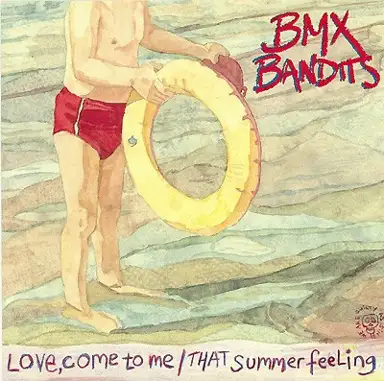 Love, Come to Me / That Summer Feeling